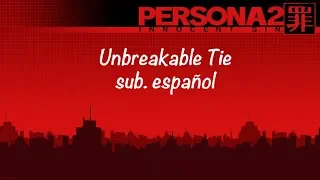 Persona 2: Innocent Sin - Unbreakable Tie (sub. español)