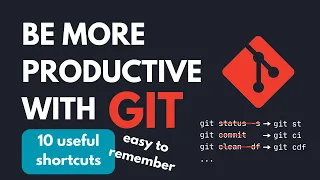 10 useful git aliases