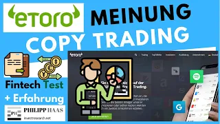 Etoro  - Meinung Test und Erfahrung zum Copy Trading von Etoro (CFD Trading)