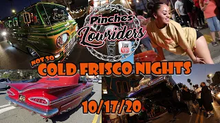 Cold Frisco Nights 10/17/2020