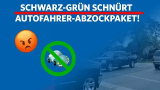 Schwarz-Grün schnürt Autofahrer-Abzockpaket!😡