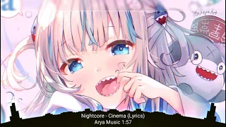 Nightcore - Cinema (Lyrics)