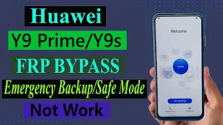 Huawei Y9 Prime/Y9s Frp Bypass I STK-L21 Google Account Unlock
