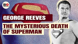 George Reeves: The Mysterious Death of Superman