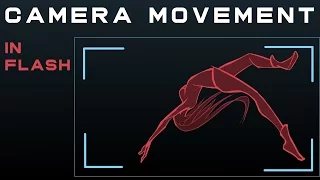 How to Animate Camera Movement | In-Depth Flash Tutorial