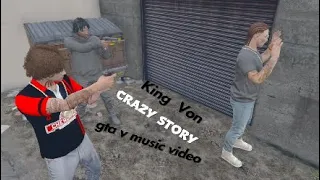 King Von "CRAZY STORY" [gta v music video]
