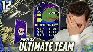 NIE TRAFIŁEM OTW 😓 - FIFA 22 Ultimate Team [#12]