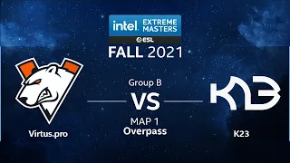 CS:GO - Virtus.pro vs. K23 [Overpass] Map 1 - IEM Fall 2021 - Group B - CIS