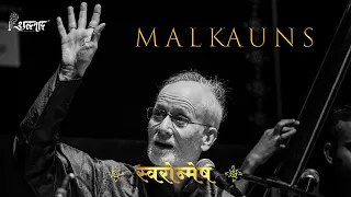 Raag Malkauns | Pt. Arun Kashalkar | Agra Gharana