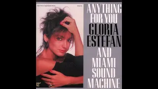 Anything For You  -  Gloria Estefan & Miami Sound Machine ( Anything For You  1988 )