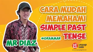 Cara Mudah Belajar Simple Past Tense - Kampung Inggris LC