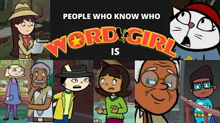People who Know WordGirl's Secret Identity
