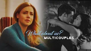 Multicouples | What About Us? (7K+)