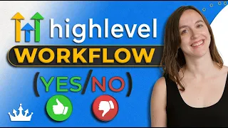 Go High Level Workflow Setup with Conditions (If/Else)