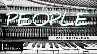PEOPLE | Hillsong United Piano Covers by Dan Musselman