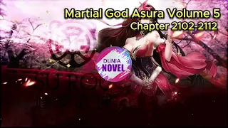 Martial God Asura Chapter 2102-2112 (Pertempuran Terakhir Melawan Master Aula Kegelapan)