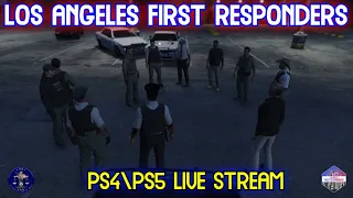 GTA 5 Online PS4/PS5 Live RP - Los Angeles First Responder - CHP Patrol