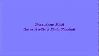 Don't Know Much (No Sé Mucho) - Aaron Neville & Linda Ronstadt (Lyrics - Letra)
