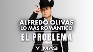 Alfredo Olivas - Lo Más Romántico