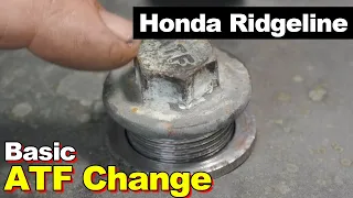 2006 Honda Ridgeline Transmission Fluid Change