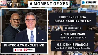 FINTECH.TV EXCLUSIVE: First Ever UNGA Sustainability Week? ft. Vince Molinri & H.E. Dennis Francis