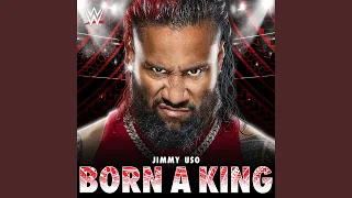 WWE: Born A King (Jimmy Uso)