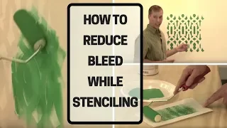 How To Reduce Bleed While Stenciling