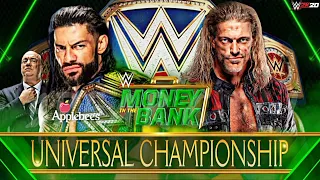 WWE Money In The Bank 2021 - Roman Reigns vs Edge | Universal Title Match - WWE 2K20