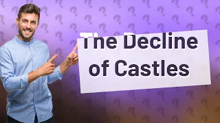 Why did Europeans stop making castles?