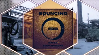Bouncing - Stéphan Crown & EiZer G ( Original mix )