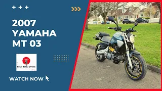 2007 Yamaha MT03 - Condition, Ride n Review