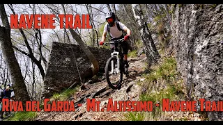 Riva del Garda -  Mt. Altissimo - Navene Trail