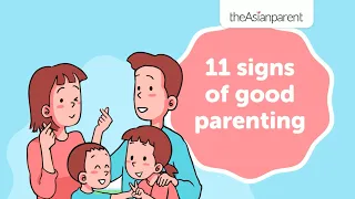 11 signs of good parenting | theAsianparent Philippines