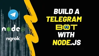 Master Telegram Bot Development using Node JS: Step-by-Step Tutorial