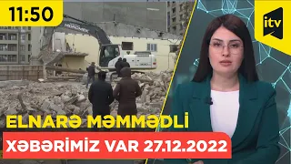 Xəbərimiz var | 27.12.2022 | 11:50