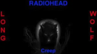 Radiohead creep ( extended wolf )