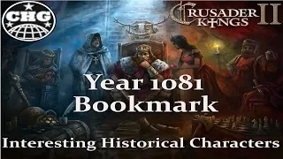 Interesting Historical Characters to play in Crusader Kings II - 1081 Bookmark(The Alexiad)
