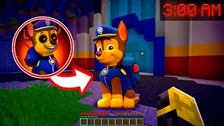 NUNCA SIGAS A CHASE PAW PATROL A LAS 3 AM EN MINECRAFT 😱