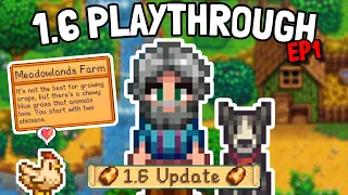 A NEW CHAPTER! - Stardew Valley 1.6 Full Playthrough [Ep.1]