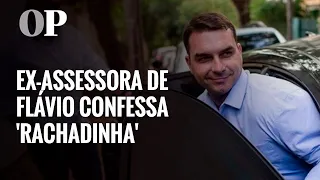 Ex-assessora de Flávio Bolsonaro confessa 'rachadinha' e entrega de valores para Queiroz