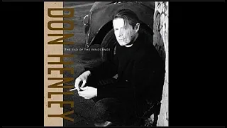 New album in 1989. The End of the Innocence by Don Henley