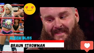 Alexa Bliss And Braun Strowman