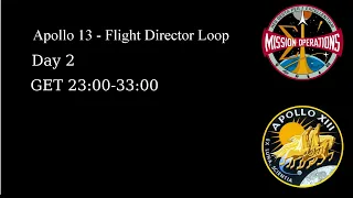 Apollo 13 - Flight Director Loop (GET: 23:00-33:00) Part 5