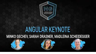 Angular Team Keynote | Minko Gechev, Sarah Drasner, Madleina Scheidegger | ng-conf 2022