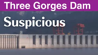 China Three Gorges Dam ● Suspicious ● Serious Problem  September 13, 2022  ● Water Level and Flood