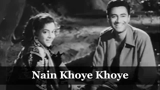 Nain Khoye Khoye | Dev Anand | Nalini Jaywant | Lata Mangeshkar Song | Munimji