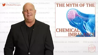 The 'Chemical Imbalance' Myth