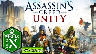 Assassin's Creed Unity Xbox Series X Gameplay Review [FPS Boost]