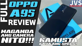 Oppo A95 Full Review - Filipino | Camera Samples | Battery Test | Benchmark Test |