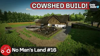 Building A New Cow Shed, Harvesting Barley & Canola - No Man's Land #16 FS22 Timelapse